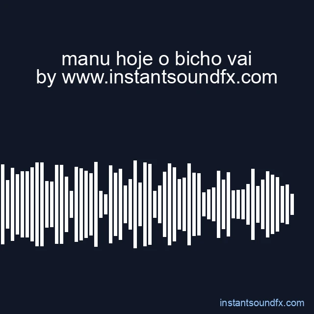 manu hoje o bicho vai image