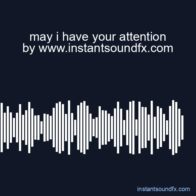 may i have your attention image