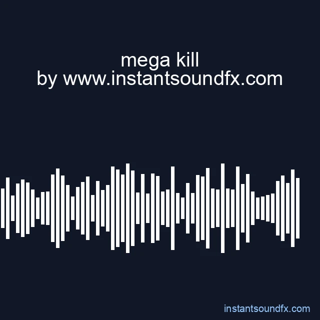 mega kill image