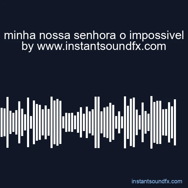 minha nossa senhora o impossivel image