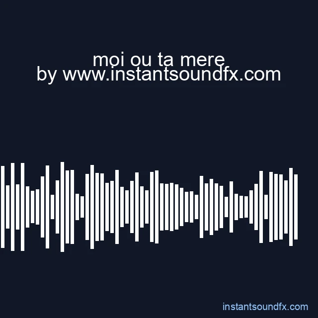 moi ou ta mere image