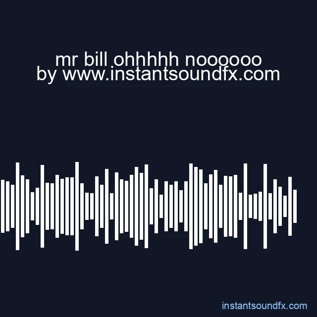 mr bill ohhhhh noooooo image