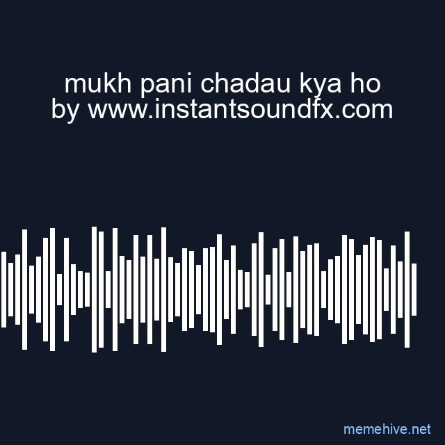 mukh pani chadau kya ho image