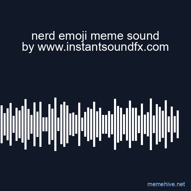 nerd emoji meme sound image