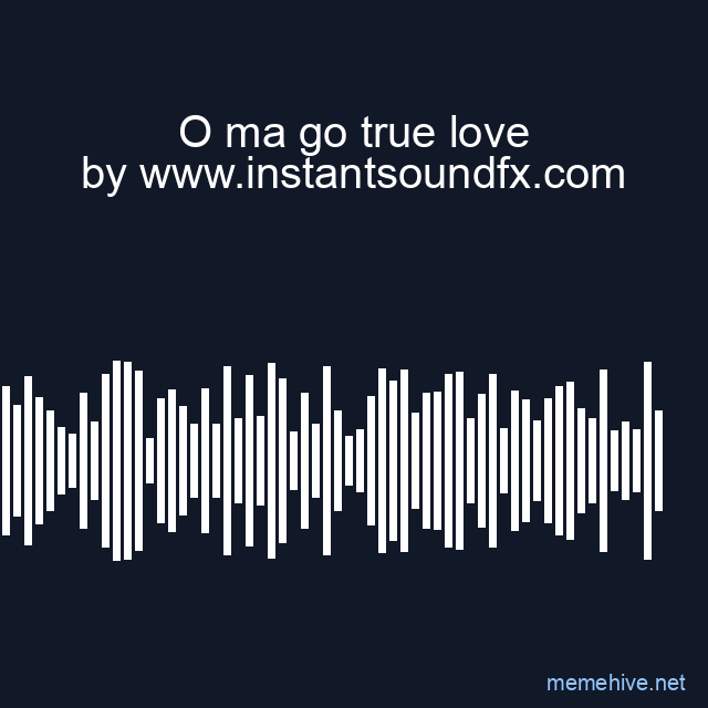 O ma go true love image