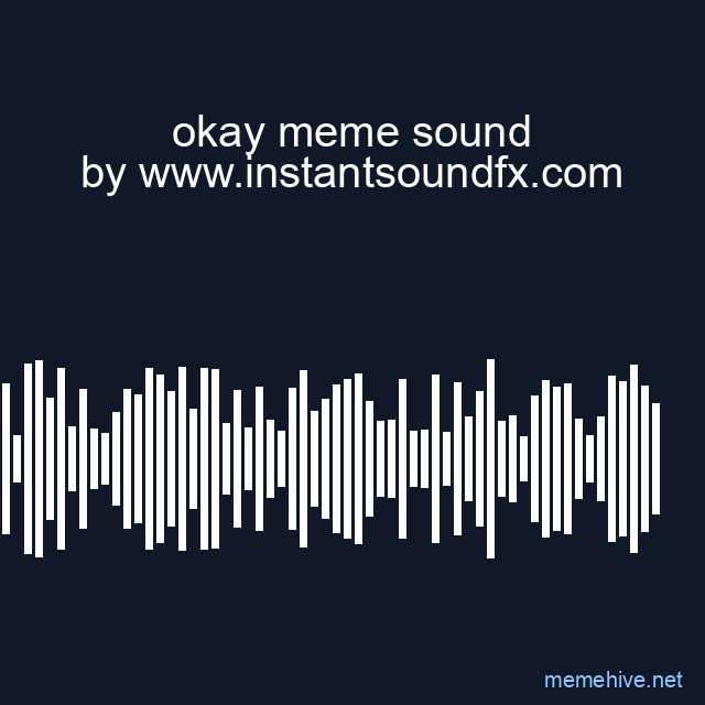 okay meme sound image