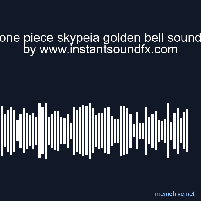 one piece skypeia golden bell sound image