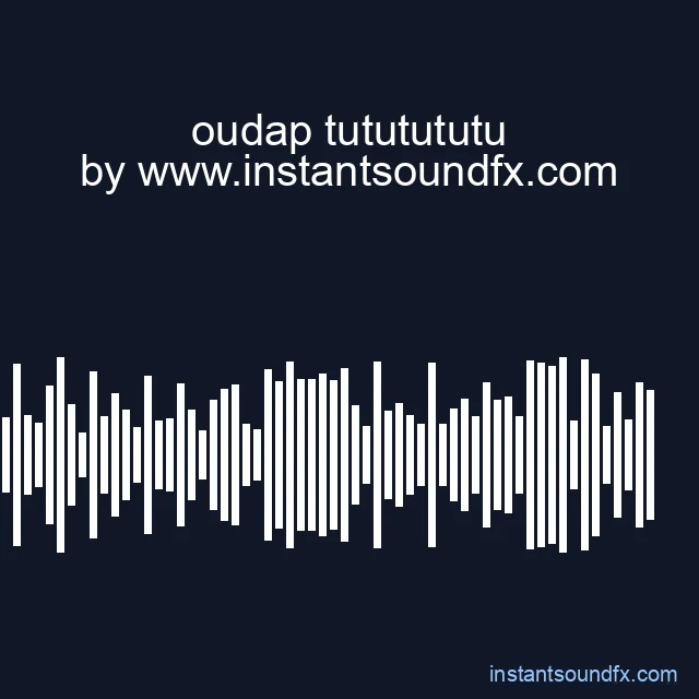 oudap tututututu image