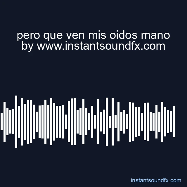 pero que ven mis oidos mano image