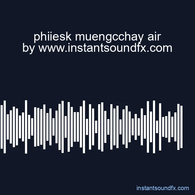 phiiesk muengcchay air image