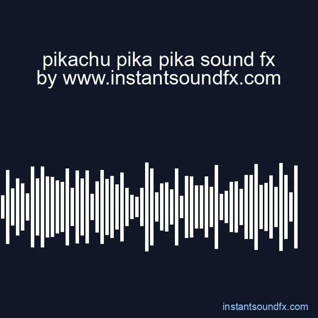 pikachu pika pika sound fx image