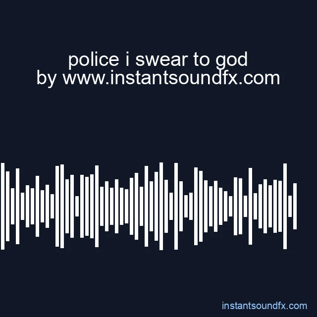 police i swear to god image