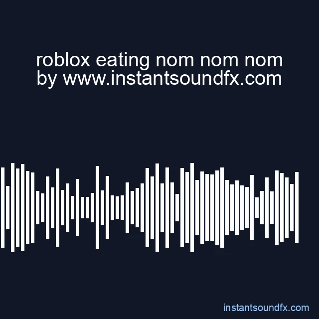 roblox eating nom nom nom image