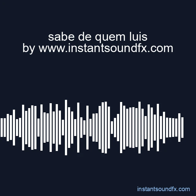 sabe de quem luis image