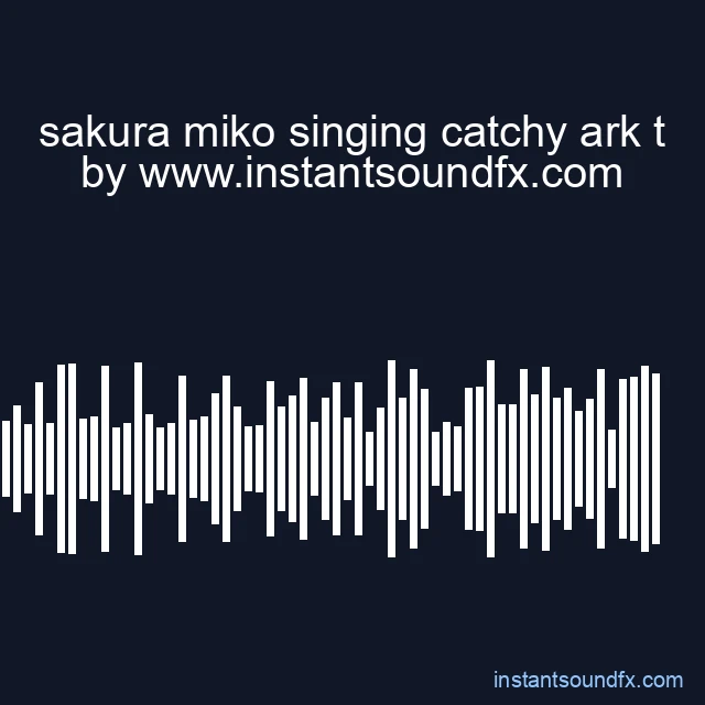 sakura miko singing catchy ark t image