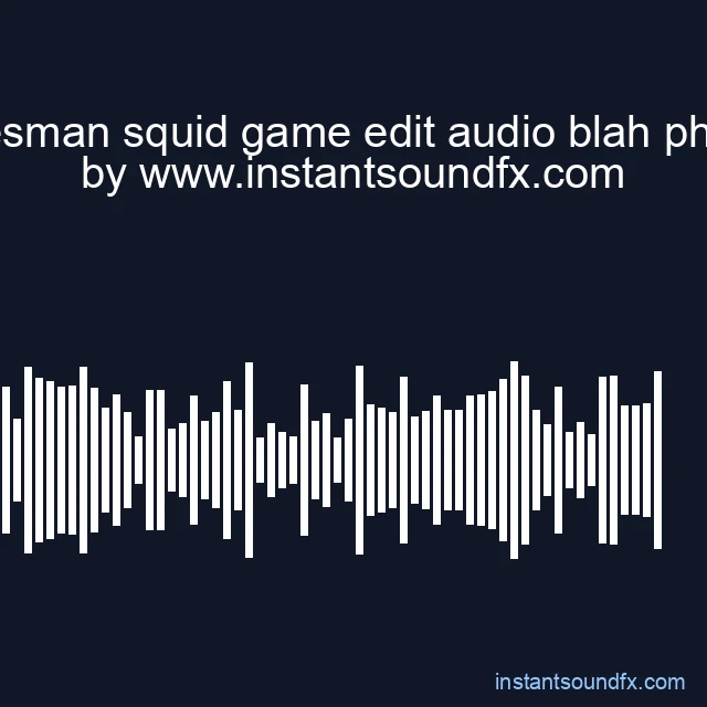 salesman squid game edit audio blah phonk image