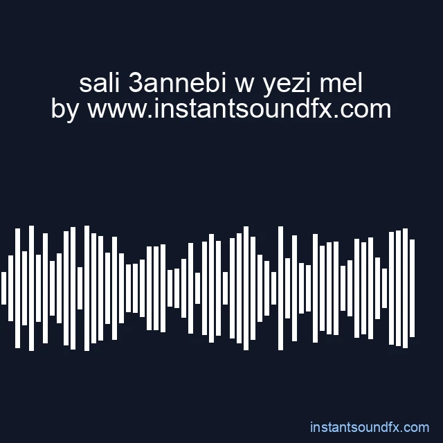 sali 3annebi w yezi mel image