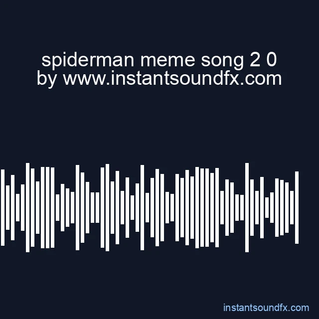 spiderman meme song 2 0 image