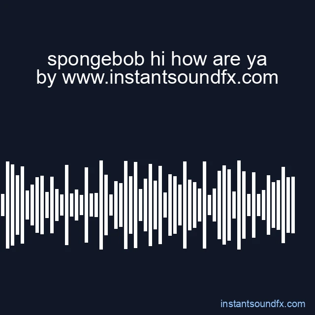 spongebob hi how are ya image