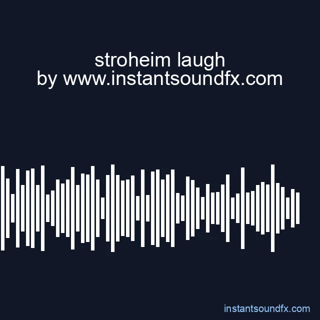 stroheim laugh image