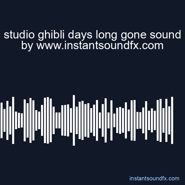 studio ghibli days long gone sound image