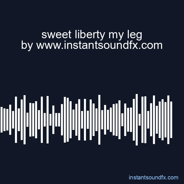 sweet liberty my leg image