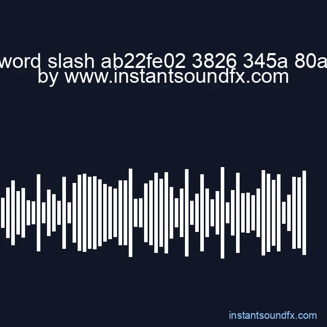 sword slash ab22fe02 3826 345a 80ad image