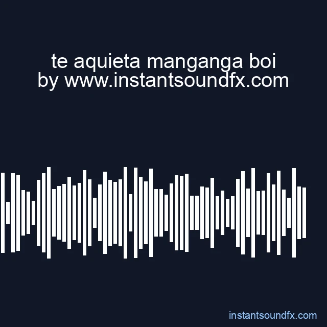 te aquieta manganga boi image