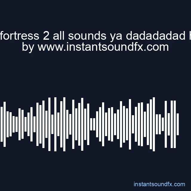 team fortress 2 all sounds ya dadadadad heavy image