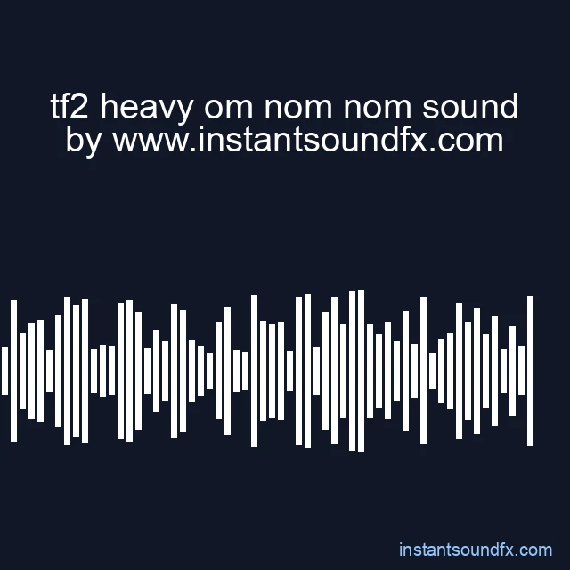 tf2 heavy om nom nom sound image