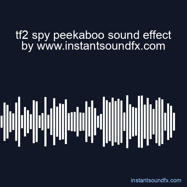 tf2 spy peekaboo sound effect image