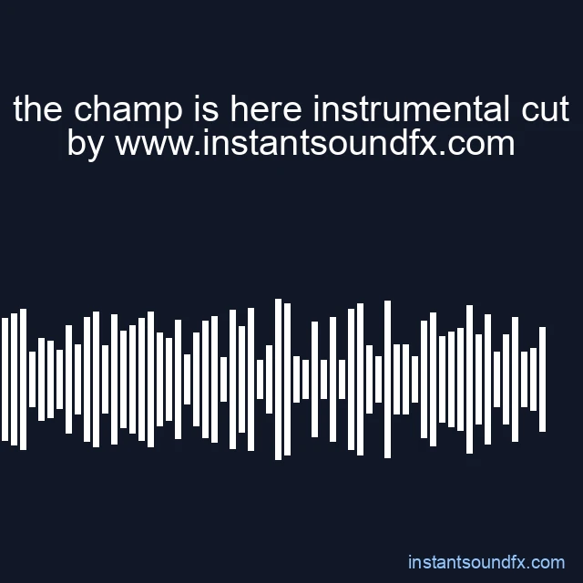 the champ is here instrumental cut image