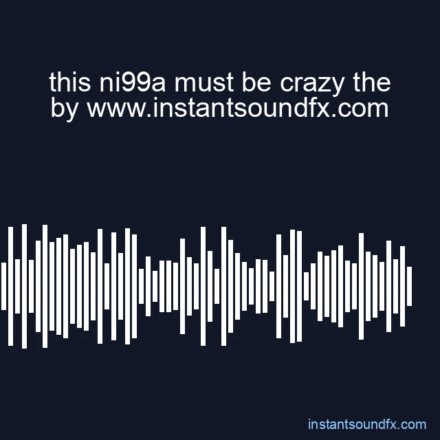 this ni99a must be crazy the image