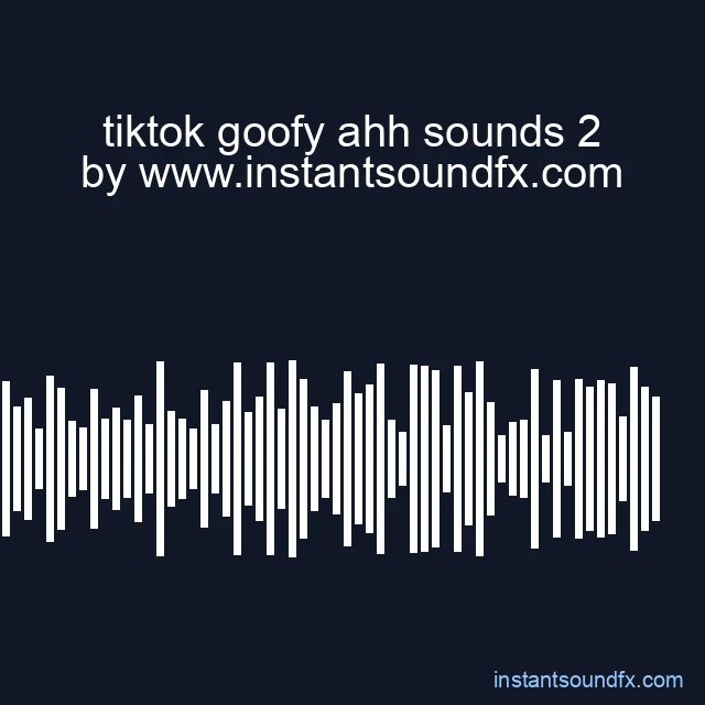 tiktok goofy ahh sounds 2 image
