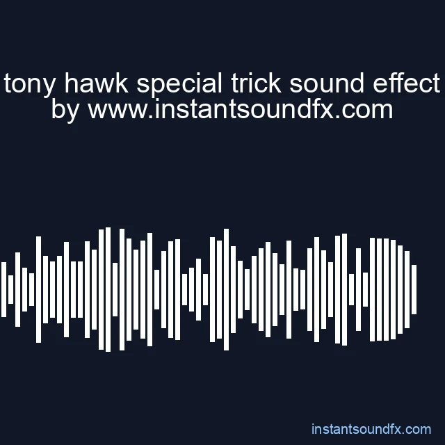 tony hawk special trick sound effect image