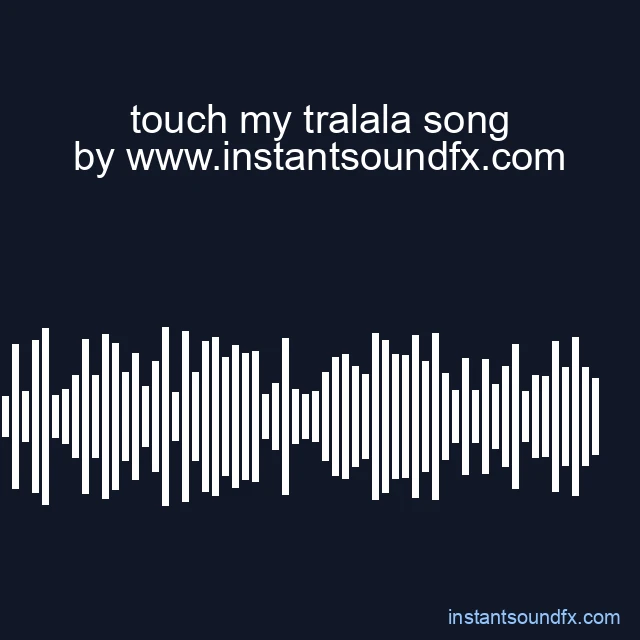 touch my tralala song image