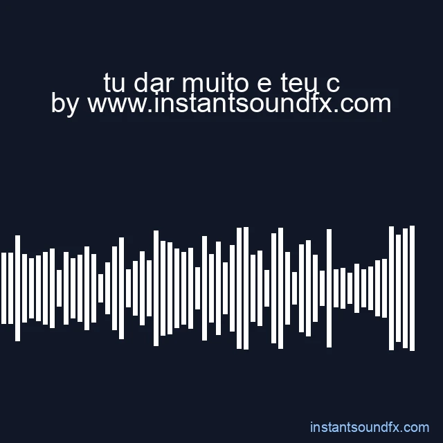 tu dar muito e teu c image