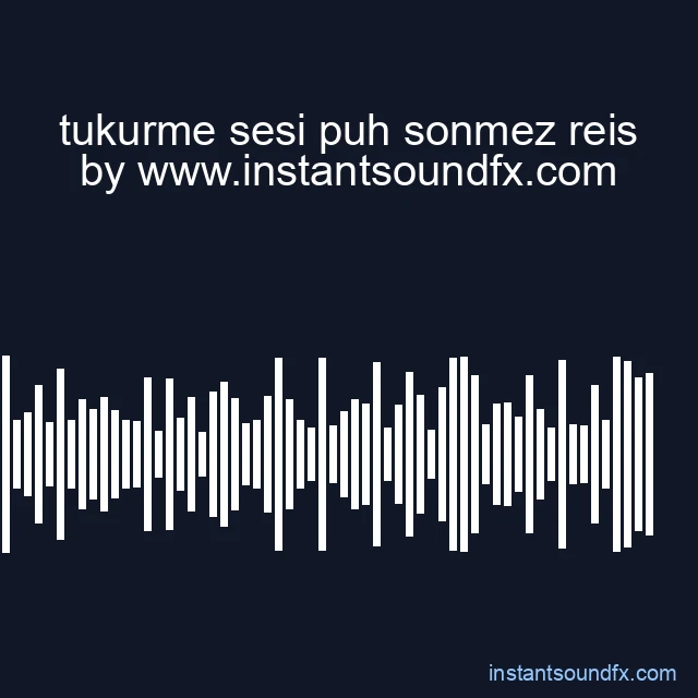 tukurme sesi puh sonmez reis image