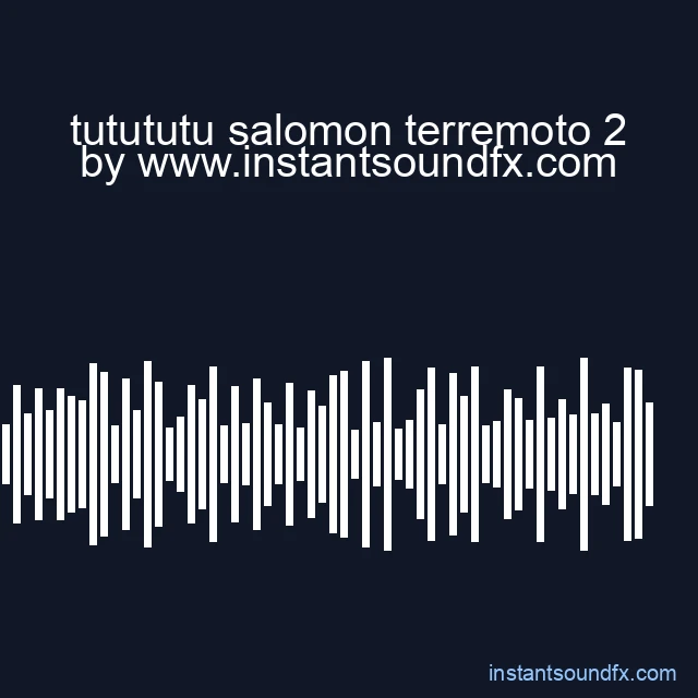 tutututu salomon terremoto 2 image