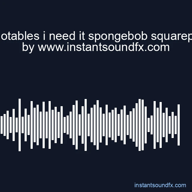 tv quotables i need it spongebob squarepants image