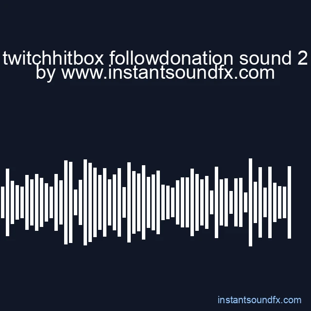 twitchhitbox followdonation sound 2 image