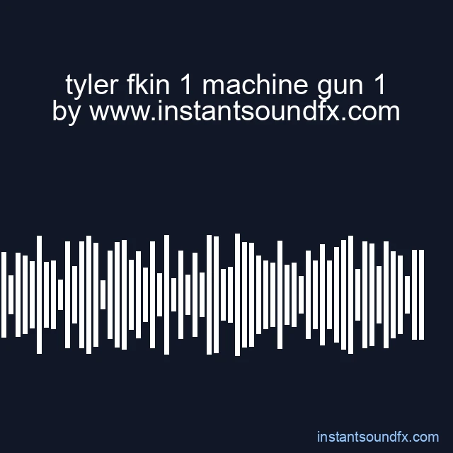 tyler fkin 1 machine gun 1 image