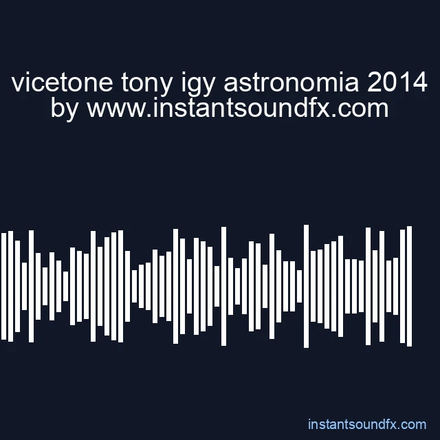vicetone tony igy astronomia 2014 image