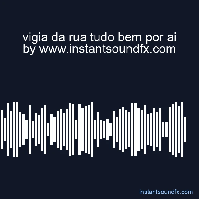 vigia da rua tudo bem por ai image