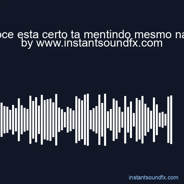 voce esta certo ta mentindo mesmo nao image