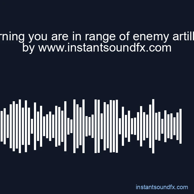 warning you are in range of enemy artillery image