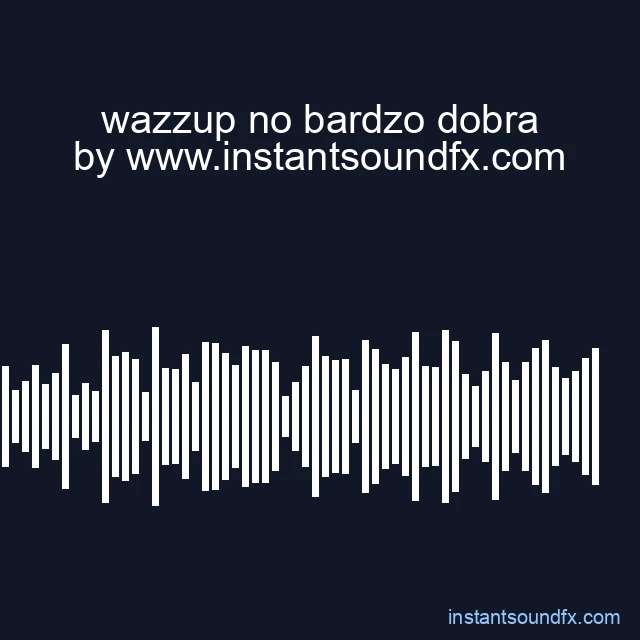 wazzup no bardzo dobra image
