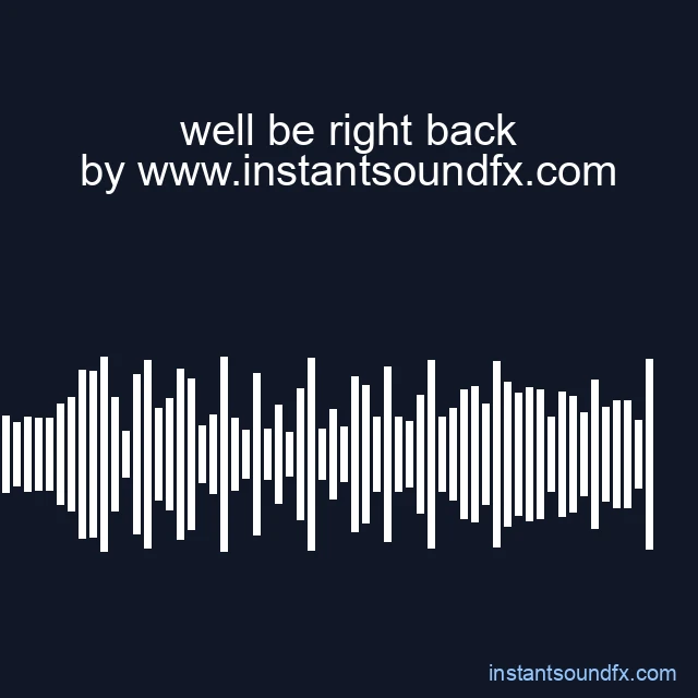 well be right back image