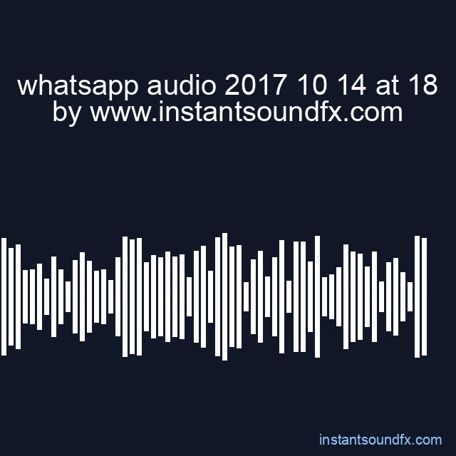 whatsapp audio 2017 10 14 at 18 image