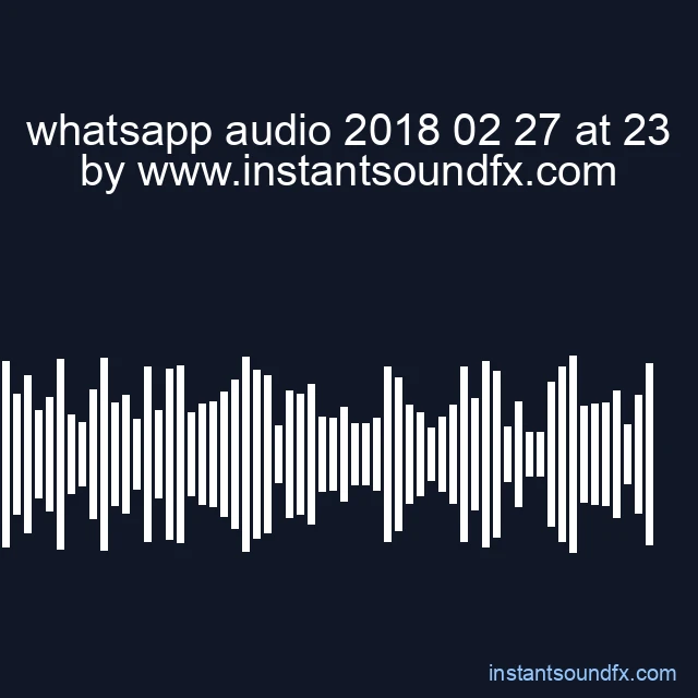 whatsapp audio 2018 02 27 at 23 image